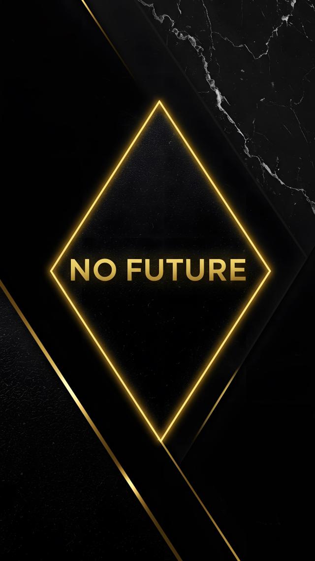 No Future