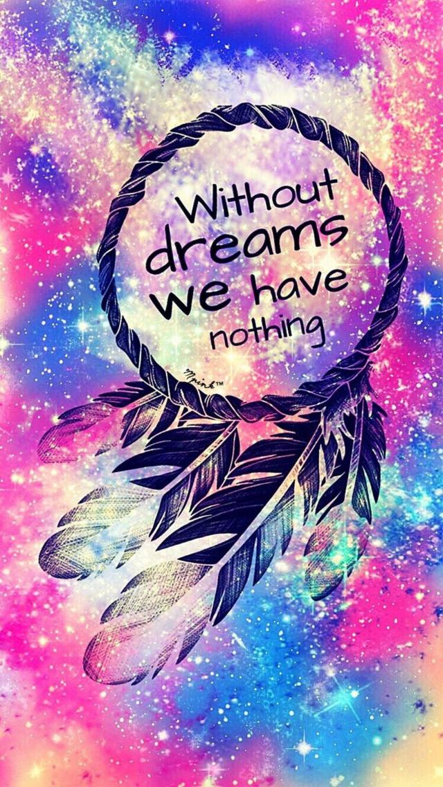 Without Dreams, You Have Nothing